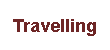 travelling
